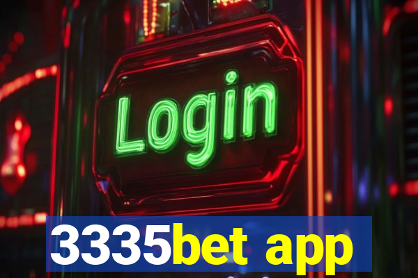 3335bet app